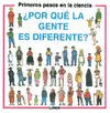 POR QUE LA GENTE ES DIFERENTE