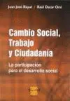 CAMBIO SOCIAL, TRABAJO Y CIUDADANIA
