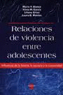 RELACIONES DE VIOLENCIA ENTRE ADOLESCENTES