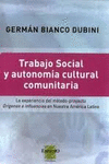 TRABAJO SOCIAL Y AUTONOMIA CULTURAL COMUNITARIA