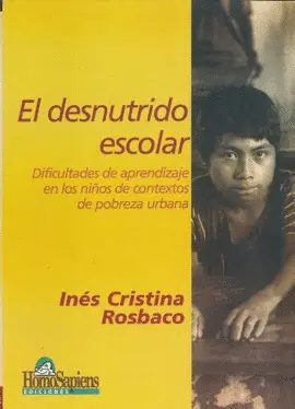 EL DESNUTRIDO ESCOLAR