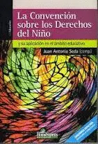 LA CONVENCION SOBRE LOS DERECHOS DEL NIÑO