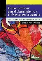 COMO TERMINAR CON EL ABURRIMIENTO Y EL FRACASO EN LA ESCUELA