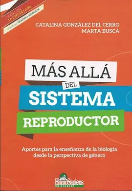 MÁS ALLÁ DEL SISTEMA REPRODUCTOR