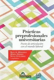 PRÁCTICAS PREPROFESIONALES UNIVERSITARIAS. PUNTO DE ARTICULACIÓN CON EL MUNDO LA