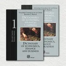 DICCIONARIO DE ECONOMIA, FINANZAS Y EMPRESAS TOMO 1: ESPAÑOL INGLES