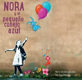NORA Y EL PEQUEÑO CONEJO AZUL
