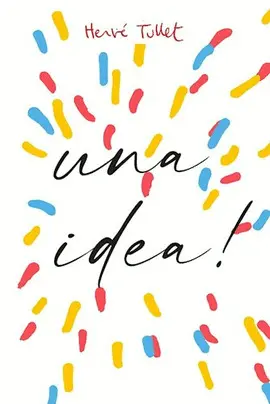 ­TENGO UNA IDEA!