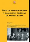 TIPOS DE PRESIDENCIALISMO Y COALICIONES POLTICAS EN AMRICA LATINA