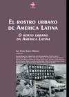 EL ROSTRO URBANO DE AMÉRICA LATINA