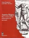 AMÉRICA MAGICA