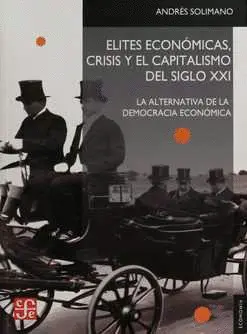 ELITES ECONOMICAS CRISIS Y EL CAPITALISMO