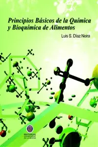 PRINCIPIOS BÁSICOS DE BIOQUÍMICA DE LOS ALIMENTOS