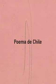 POEMA DE CHILE. 2A EDICIÓN