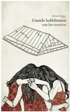 CUANDO HABLAMOS CON LOS MUERTOS