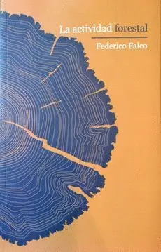 LA ACTIVIDAD FORESTAL