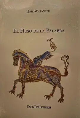 EL HUSO DE LA PALABRA