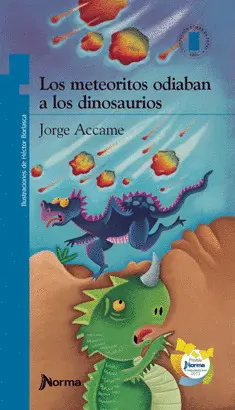 LOS METEORITOS ODIABAN A LOS DINOSAURIOS