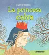 LA PRINCESA CALVA