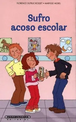 SUFRO ACOSO ESCOLAR