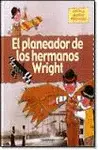 El Planeador de los Hermanos Wright