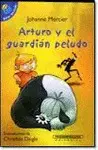 ARTURO Y EL GUARDIAN PELUDO