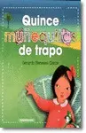 QUINCE MUÑECAS DE TRAPO