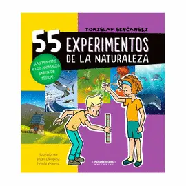 55 EXPERIMENTOS DE LA  NATURALEZA