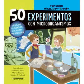 50 EXPERIMENTOS CON MICROORGANISMOS