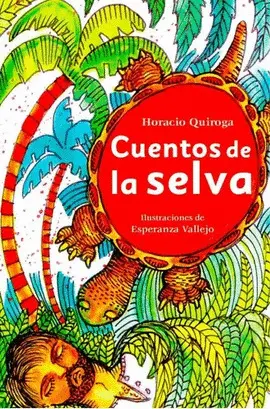 CUENTOS DE LA SELVA