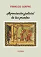 APRECIACION JUDICIAL DE LAS PRUEBAS