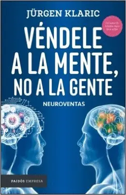 VENDELE A LA MENTE NO A LA GENTE