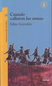CUANDO CALLARON LAS ARMAS