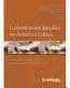 LA FORMACION JURIDICA EN AMERICA LATINA
