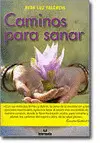 CAMINOS PARA SANAR