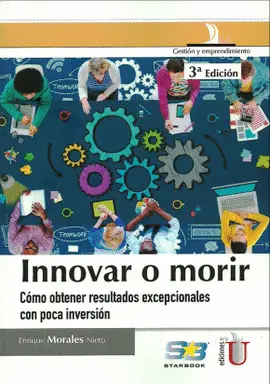 INNOVAR O MORIR