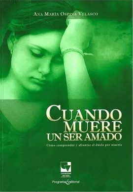 CUANDO MUERE UN SER AMADO