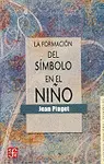 LA FORMACION DEL SIMBOLO EN EL NIñO