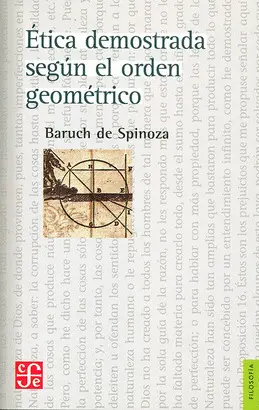 ÉTICA DEMOSTRADA SEGÚN EL ORDEN GEOMÉTRICO