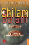 EL LIBRO DE LOS LIBROS DEL CHILAM BALAM