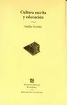 CULTURA ESCRITA Y EDUCACION