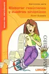EJERCICIOS PARA ELABORAR RESUMENES Y CUADROS SINOPTICOS