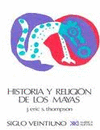 HISTORIA Y RELIGION DE LOS MAYAS