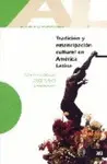 TRADICIÓN Y EMANCIPACIÓN CULTURAL EN AMÉRICA LATINA