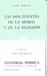 LAS DOS FUENTES DE LA MORAL Y DE LA RELIGION