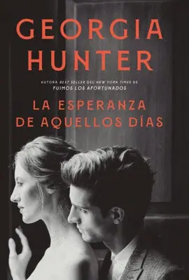LA ESPERANZA DE AQUELLOS DÍAS