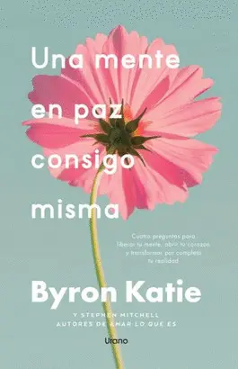 UNA MENTE EN PAZ CONSIGO MISMA