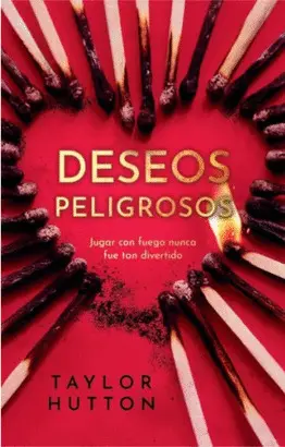 DESEOS PELIGROSOS