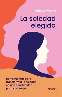 LA SOLEDAD ELEGIDA