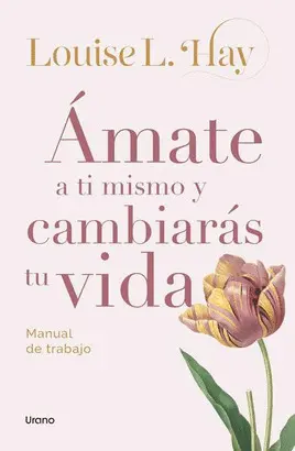 ÁMATE A TI MISMO, CAMBIARÁS TU VIDA  NP